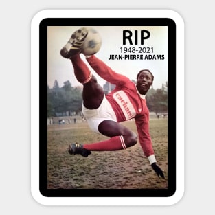 RIP Jean Pierre Adams 1948-2021 Sticker